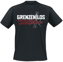 Grenzenlos - Ihr habt uns unterschtzt, T-Shirt